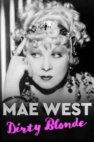 Mae West: Dirty Blonde movie poster
