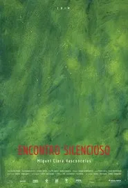 Poster do filme Encontro Silencioso