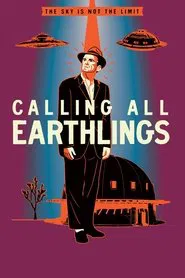 Calling All Earthlings movie poster