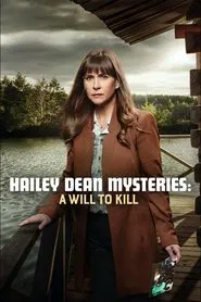 Hailey Dean Mysteries: A Will to Kill movie poster