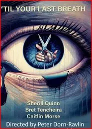 'Til Your Last Breath movie poster