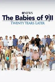 The Babies of 9/11: Twenty Years Later movie poster