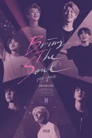 Bring the Soul: The Movie movie poster