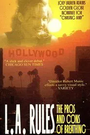 L.A. Rules The Pros & Cons of Breathing movie poster
