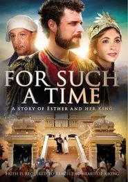 For Such A Time movie poster