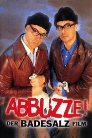 Abbuzze! Der Badesalz-Film movie poster