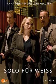 Solo für Weiss tv show poster
