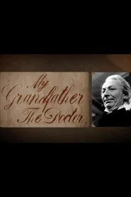 My Grandfather, The Doctor movie poster