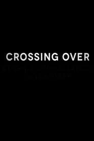Poster do filme Crossing Over