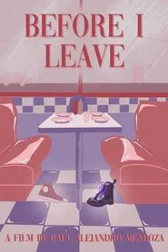 Before I Leave movie poster