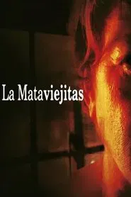 La mataviejitas movie poster