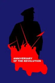 Anniversary of the Revolution movie poster
