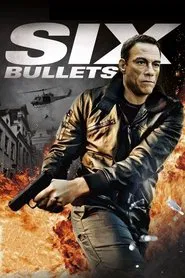 6 Bullets movie poster
