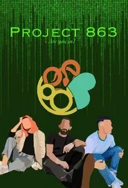 Project: 863 tv show poster