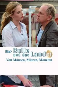 Der Bulle und das Landei - von Mäusen, Miezen und Moneten movie poster