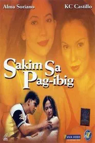 Poster do filme Sakim Sa Pag-ibig