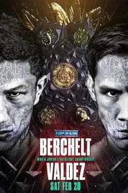 Miguel Berchelt vs. Oscar Valdez movie poster
