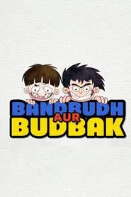 Bandbudh Aur Budbak tv show poster