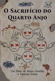 O Sacrifício do Quarto Anjo movie poster