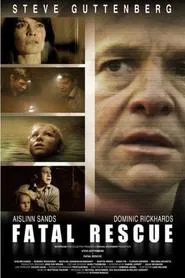 Fatal Rescue movie poster