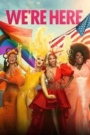 We're Here tv show poster