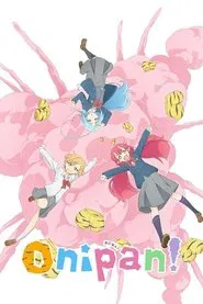 Onipan！ tv show poster
