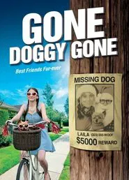 Gone Doggy Gone movie poster