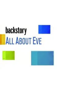 Poster do filme Backstory: 'All About Eve'