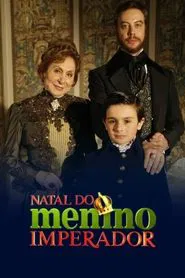 Poster do filme O Natal do Menino Imperador