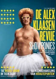 Showponies: De Alex Klaasen Revue movie poster
