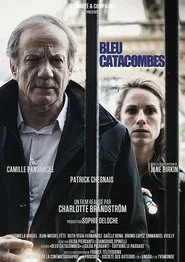 Bleu Catacombes movie poster