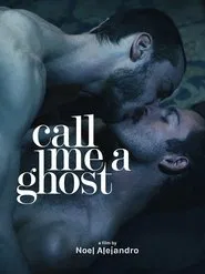 Call Me a Ghost movie poster
