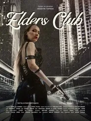 Poster do filme Elders Club