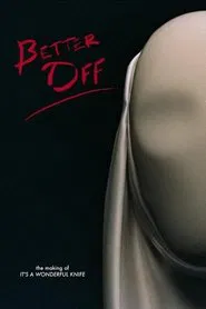 Better Off movie poster
