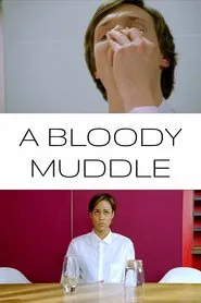 A bloody muddle movie poster