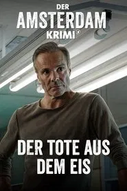 Der Amsterdam-Krimi: Der Tote aus dem Eis movie poster