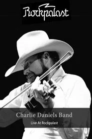 The Charlie Daniels Band: Live at Rockpalast movie poster