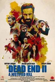 Dead End II: A Justified Kill movie poster