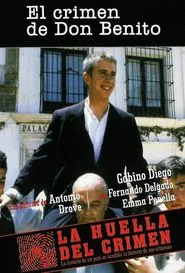 El crimen de Don Benito movie poster