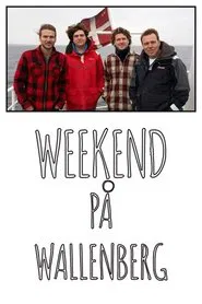 Weekend på Wallenberg tv show poster