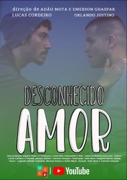 Desconhecido Amor tv show poster