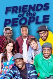 Friends of the People tv show poster