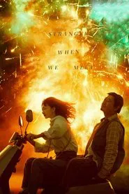 Poster do filme Strangers When We Meet