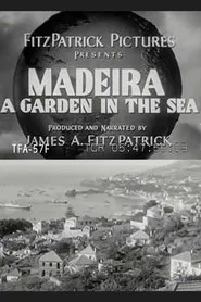 Madeira: A Garden in the Sea movie poster