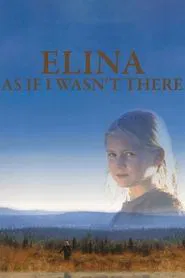 Elina: As If I Wasn't There movie poster