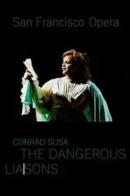 The Dangerous Liaisons - San Francisco Opera movie poster
