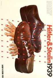 Hitler & Stalin 1939 movie poster