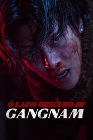 Poster da série O Lado Obscuro de Gangnam