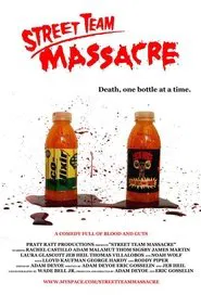 Street Team Massacre movie poster