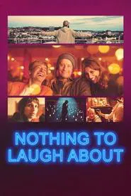 Nothing to Laugh About movie poster